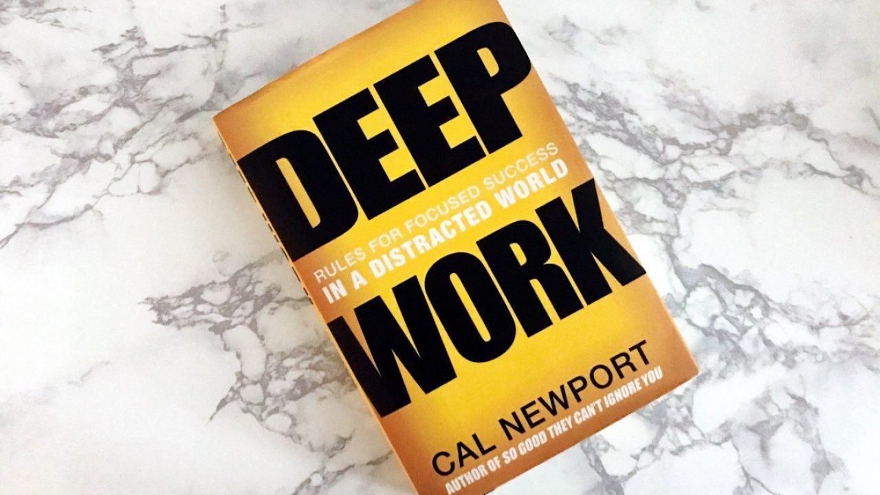 10 Lessons From the Book “Deep Work” by Cal Newport