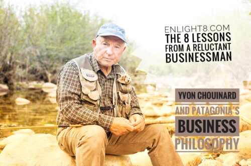 Enlight8.com - Yvon Chouinard and Patagonia's Business Philosophy