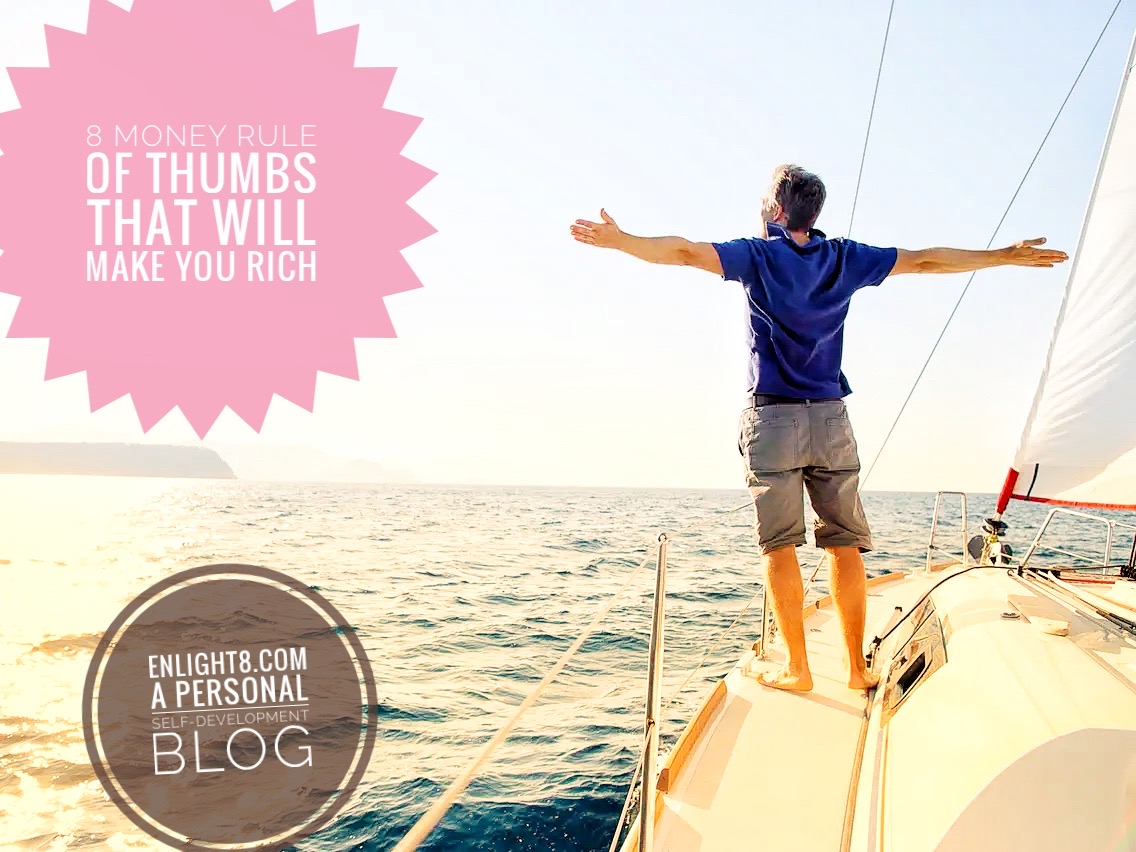 Enlight8.com - 8 Rules of Thumb That Will Make You Rich